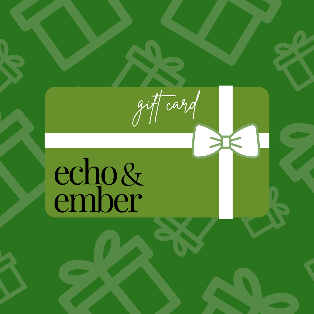 Echo & Ember Gift Card